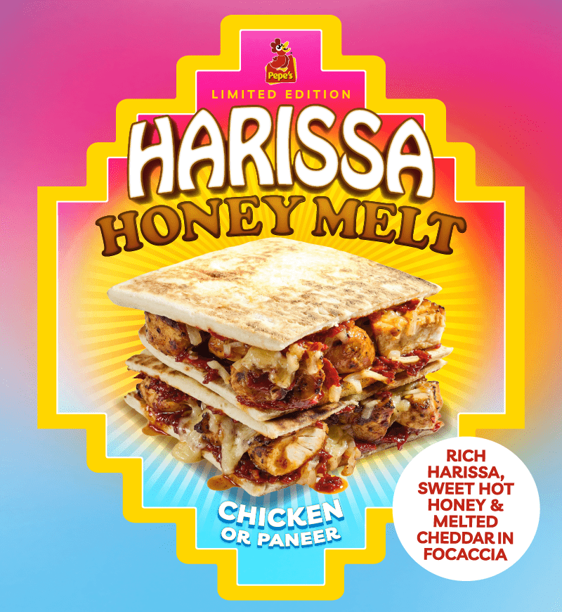 Pepes Limited Edition Harissa Honey Melt: Chicken or Paneer with rich harissa, sweet hot honey and melted cheddar in Focaccia